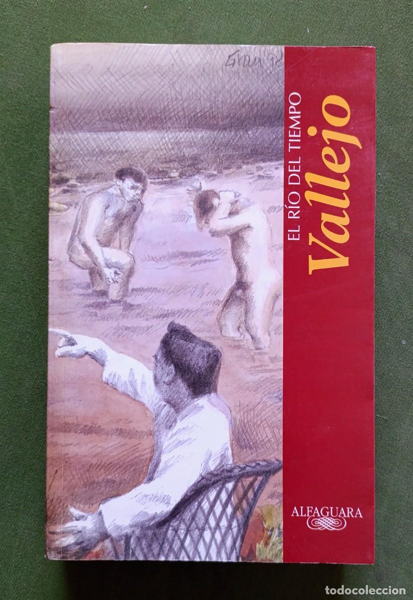 Libros de segunda mano: EL R&Iacute;O DEL TIEMPO - FERNANDO VALLEJO - ALFAGUARA - 1999 - D20