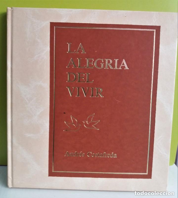 Libros de segunda mano: ANDRES COSTAFREDA MONTOLIU(ALFARRAS SEGRIA 1909).LA ALEGRIA DE VIVIR.BARCELONA 1991