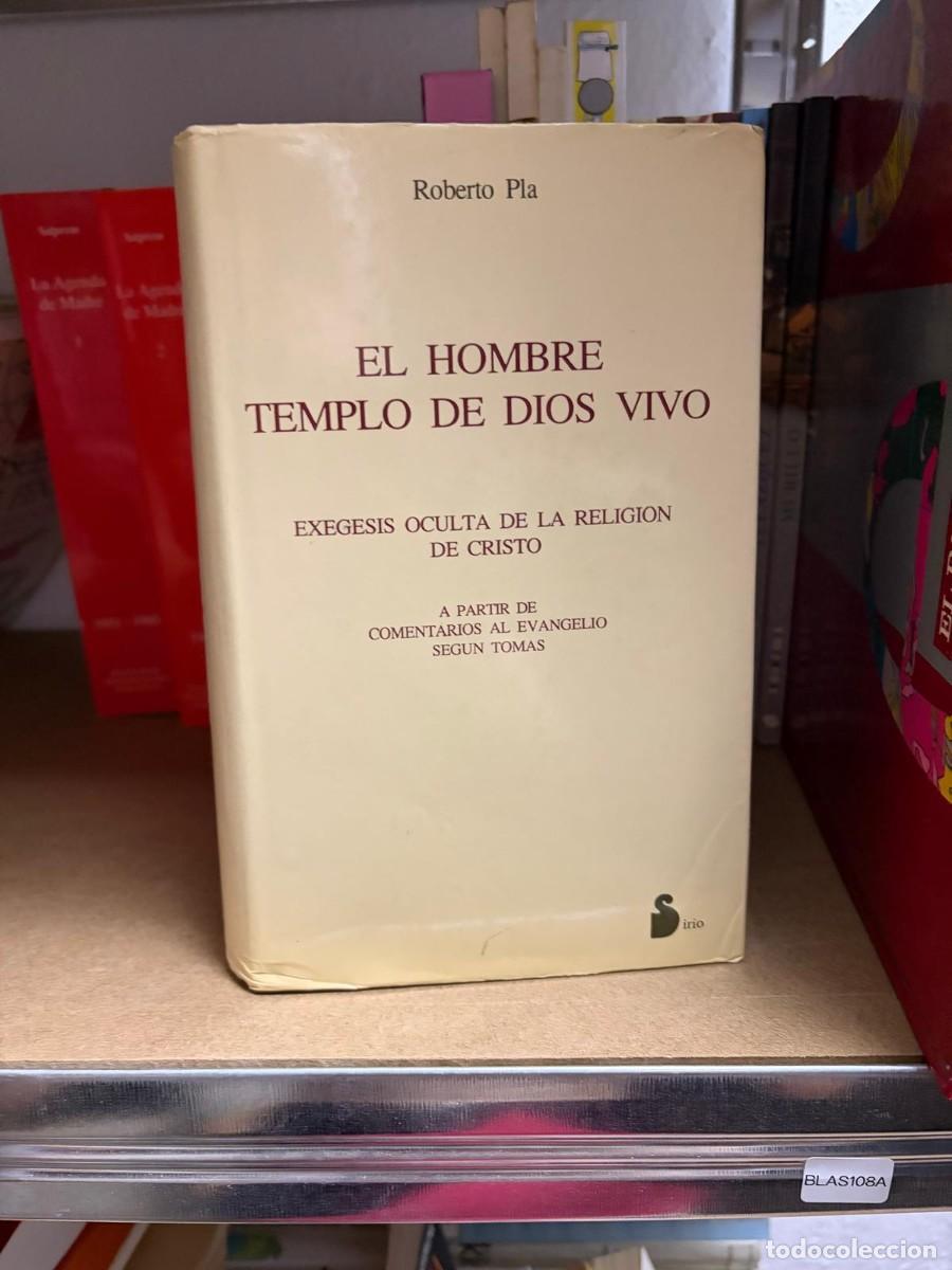 Libros de segunda mano: Blas108A El Hombre templo de Dios vivo - ROBERTO PLA - JESUCRISTO - EVANGELIO SANTO TOMAS