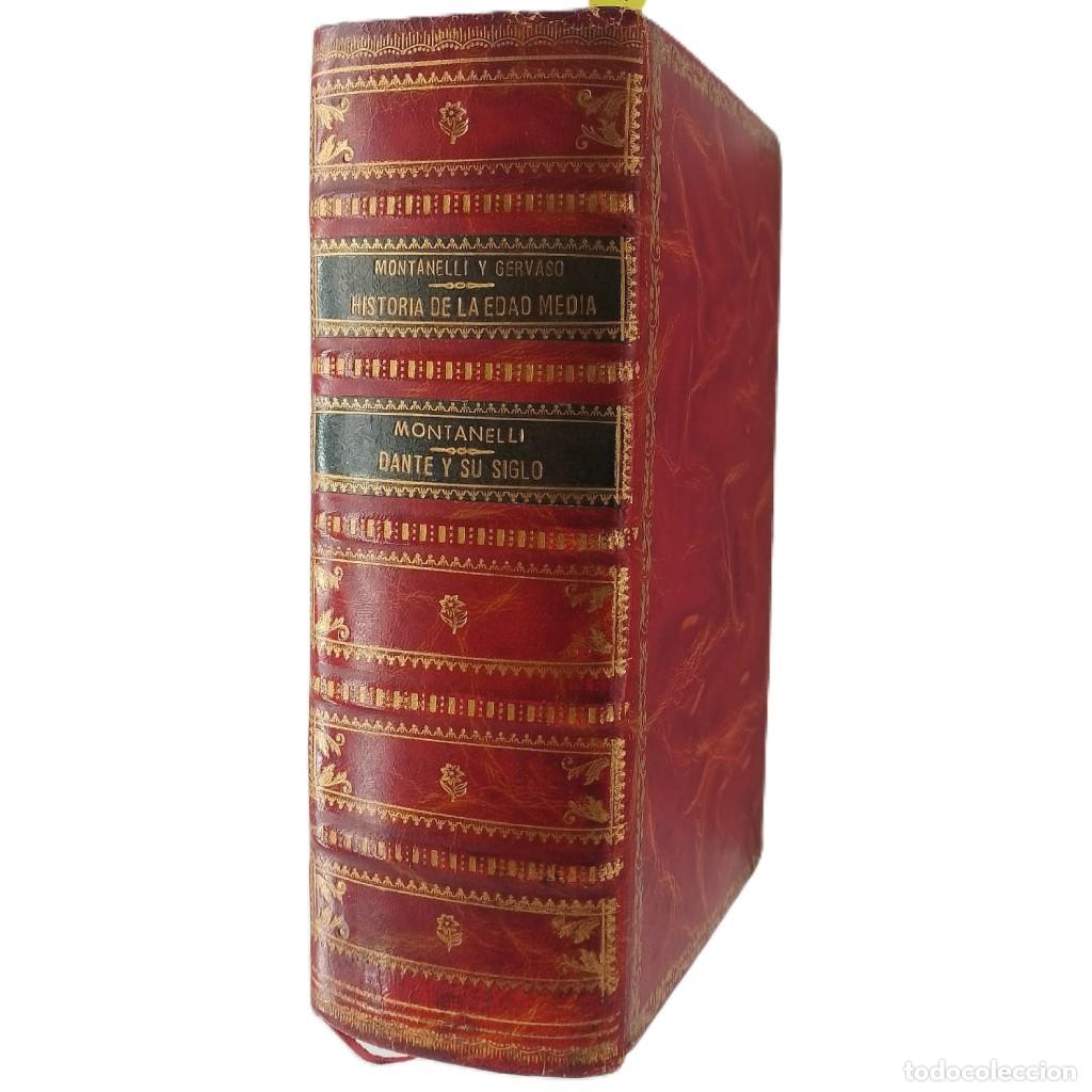 Libros de segunda mano: HISTORIA DE LA EDAD MEDIA/ DANTE Y SU SIGLO. Montanelli, Indro/ Gervaso, Roberto