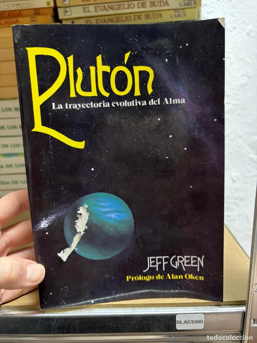 Libros de segunda mano: BLAS108B Plut&oacute;n: La Trayectoria Evolutiva del Alma - Jeff Green