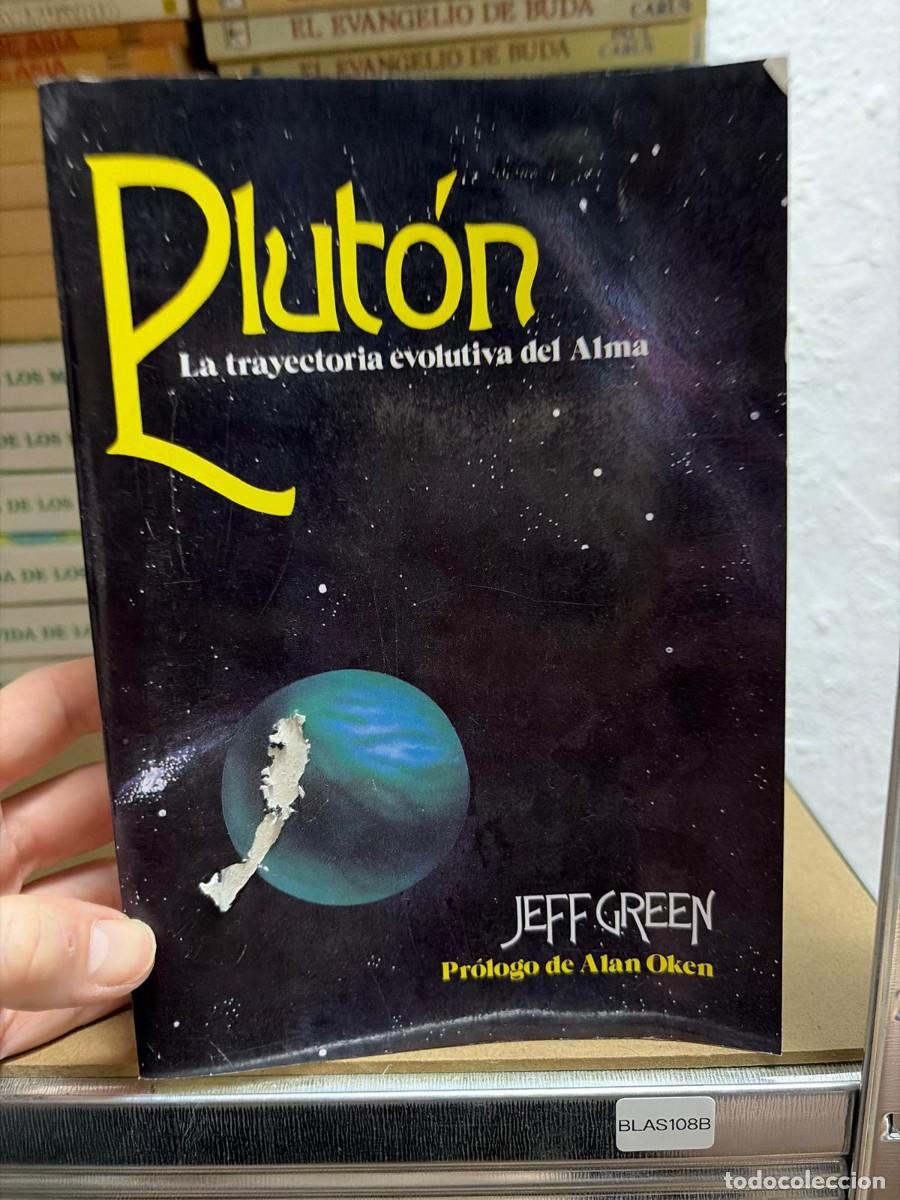 Libros de segunda mano: BLAS108B Plut&oacute;n: La Trayectoria Evolutiva del Alma - Jeff Green