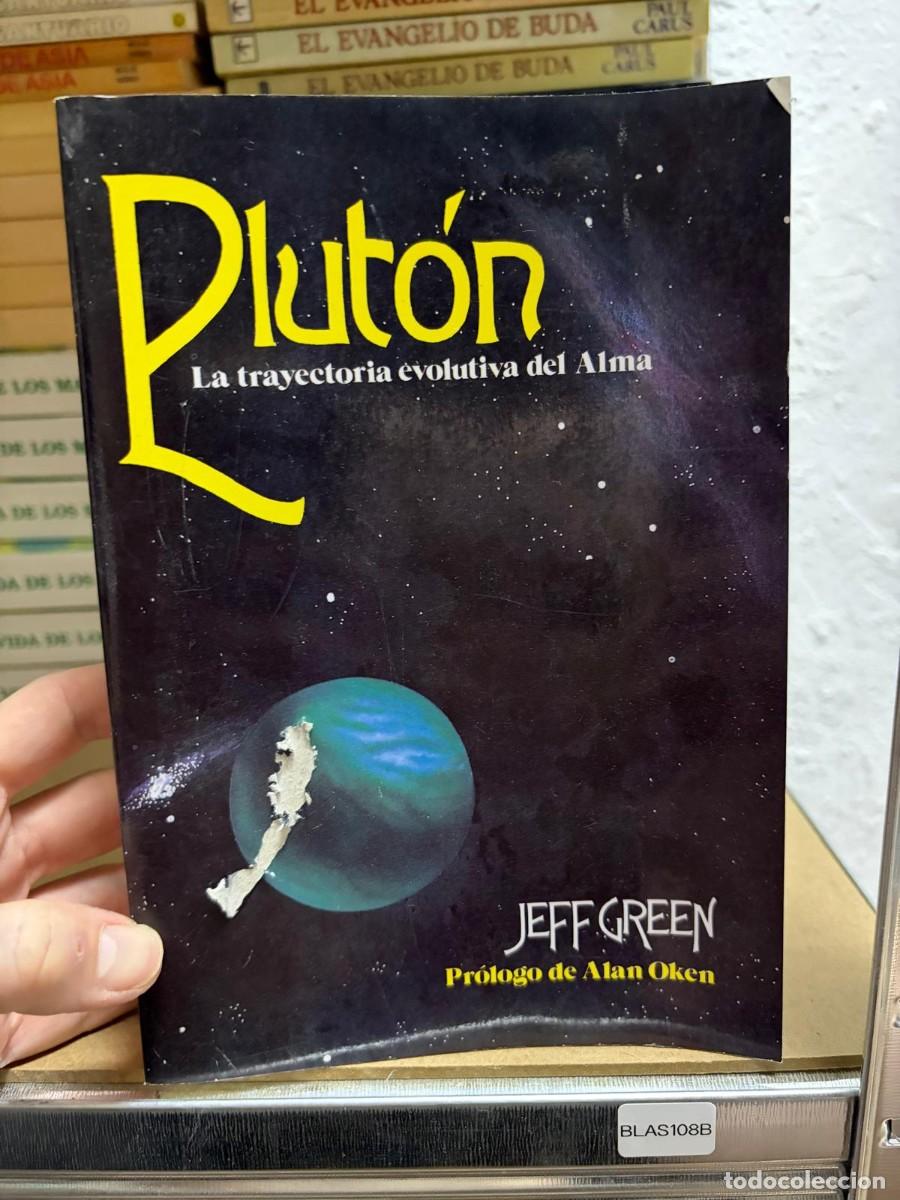 Libros de segunda mano: BLAS108B Plut&oacute;n: La Trayectoria Evolutiva del Alma - Jeff Green
