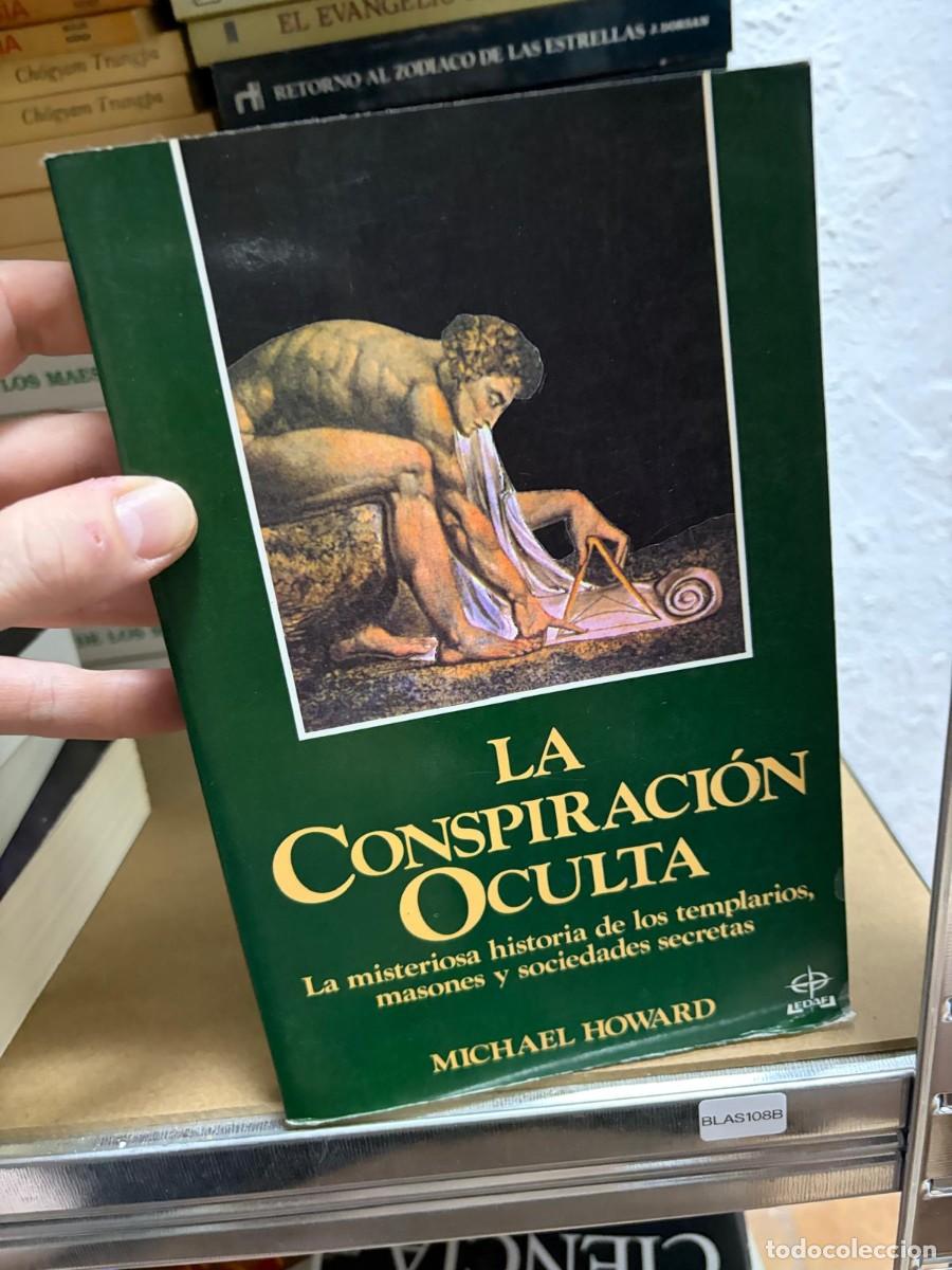 Gebrauchte B&uuml;cher: BLAS108B la conspiraci&oacute;n oculta - michael howard