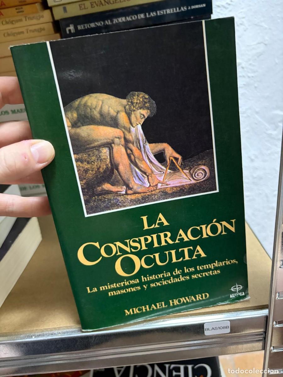 Gebrauchte B&uuml;cher: BLAS108B la conspiraci&oacute;n oculta - michael howard