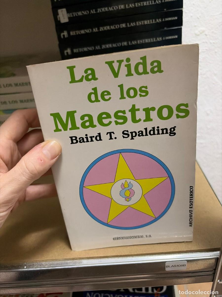 Libri di seconda mano: BLAS108B La Vida de los Maestros Baird T. Spalding