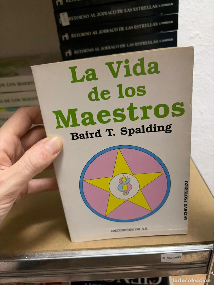 Libri di seconda mano: BLAS108B La Vida de los Maestros Baird T. Spalding