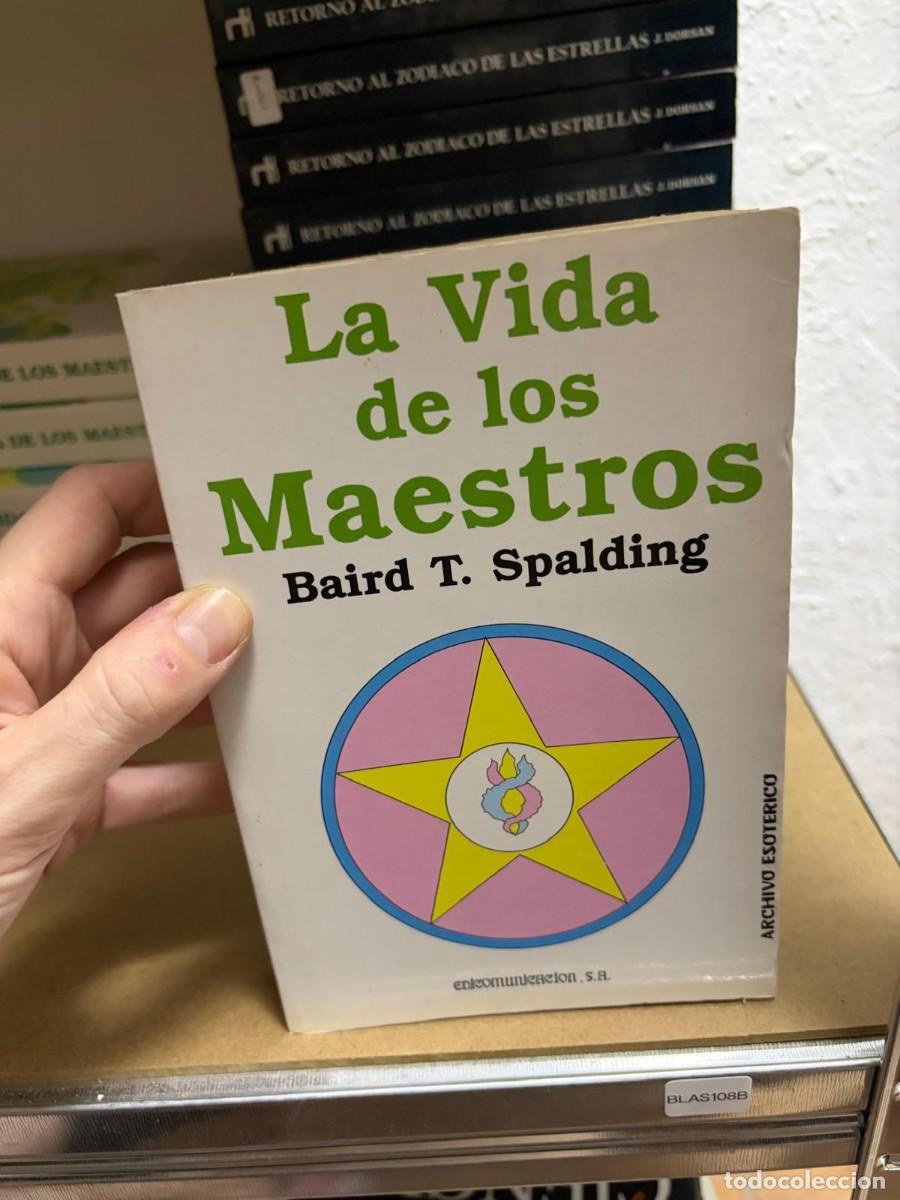 Libri di seconda mano: BLAS108B La Vida de los Maestros Baird T. Spalding