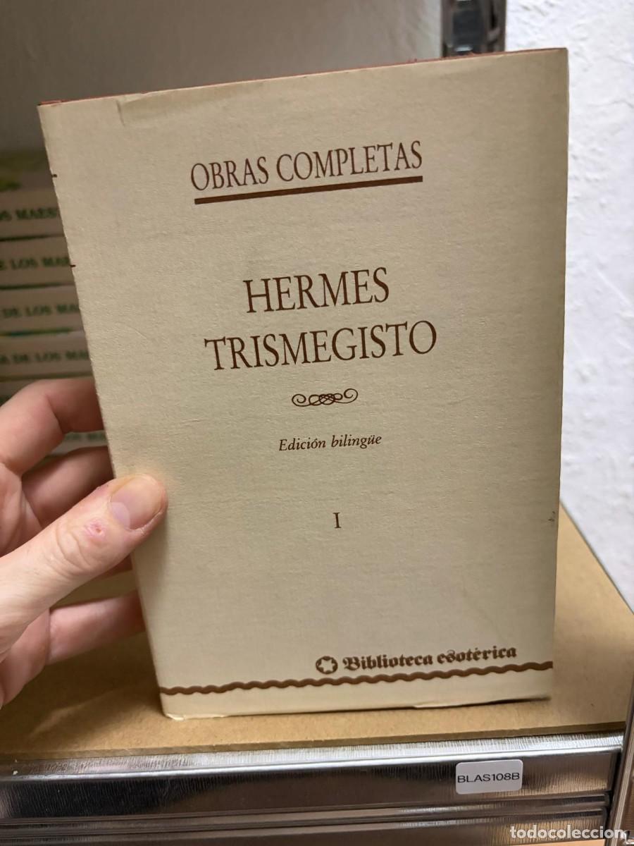 Second hand books: BLAS108B Hermes Trismegisto, Obras Completas I, Ed.Bilingue, Biblioteca Esoterica