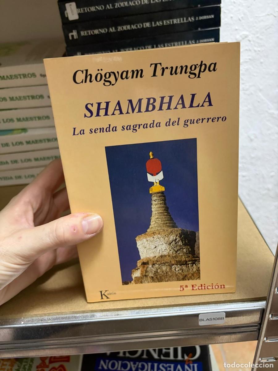 Libros de segunda mano: BLAS108B SHAMBALA. LA SENDA SAGRADA DEL GUERRERO Trungpa, Ch&ouml;gyam