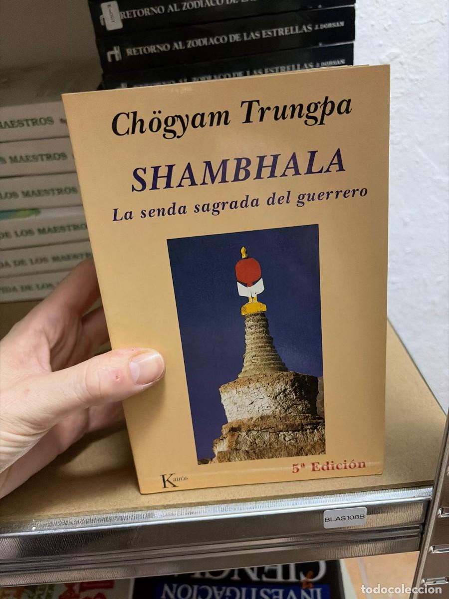 Libros de segunda mano: BLAS108B SHAMBALA. LA SENDA SAGRADA DEL GUERRERO Trungpa, Ch&ouml;gyam