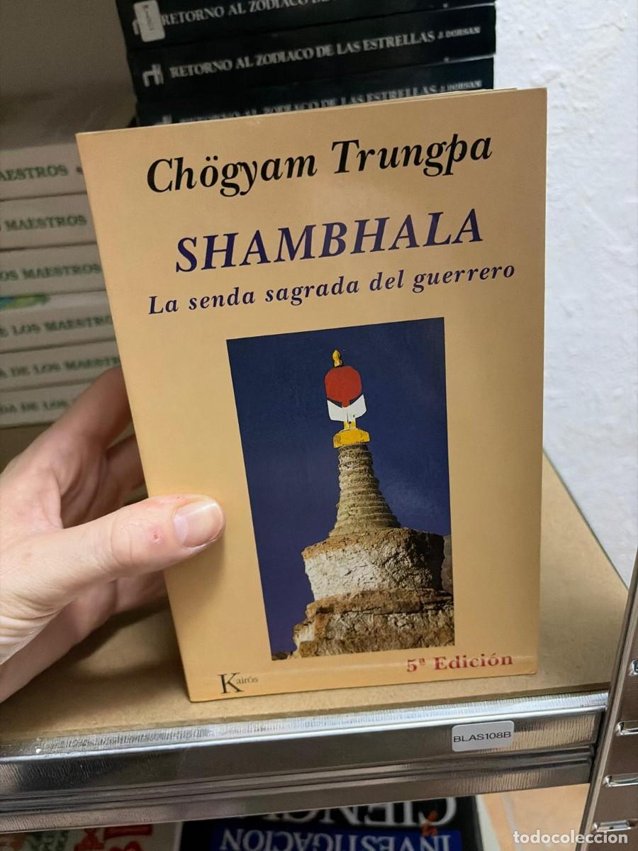 Libros de segunda mano: BLAS108B SHAMBALA. LA SENDA SAGRADA DEL GUERRERO Trungpa, Ch&ouml;gyam