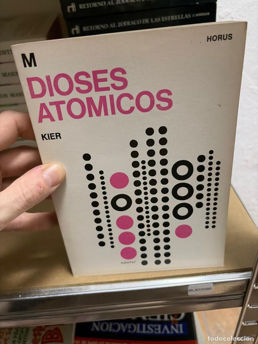 Libros de segunda mano: BLAS108B Blas25C Dioses Atomicos, La Aurora De La Juventud