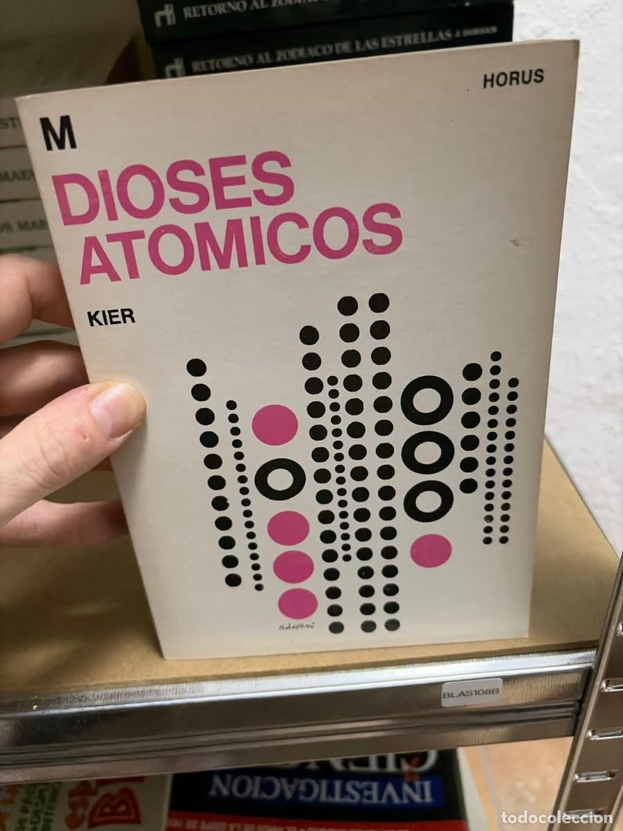 Libros de segunda mano: BLAS108B Blas25C Dioses Atomicos, La Aurora De La Juventud