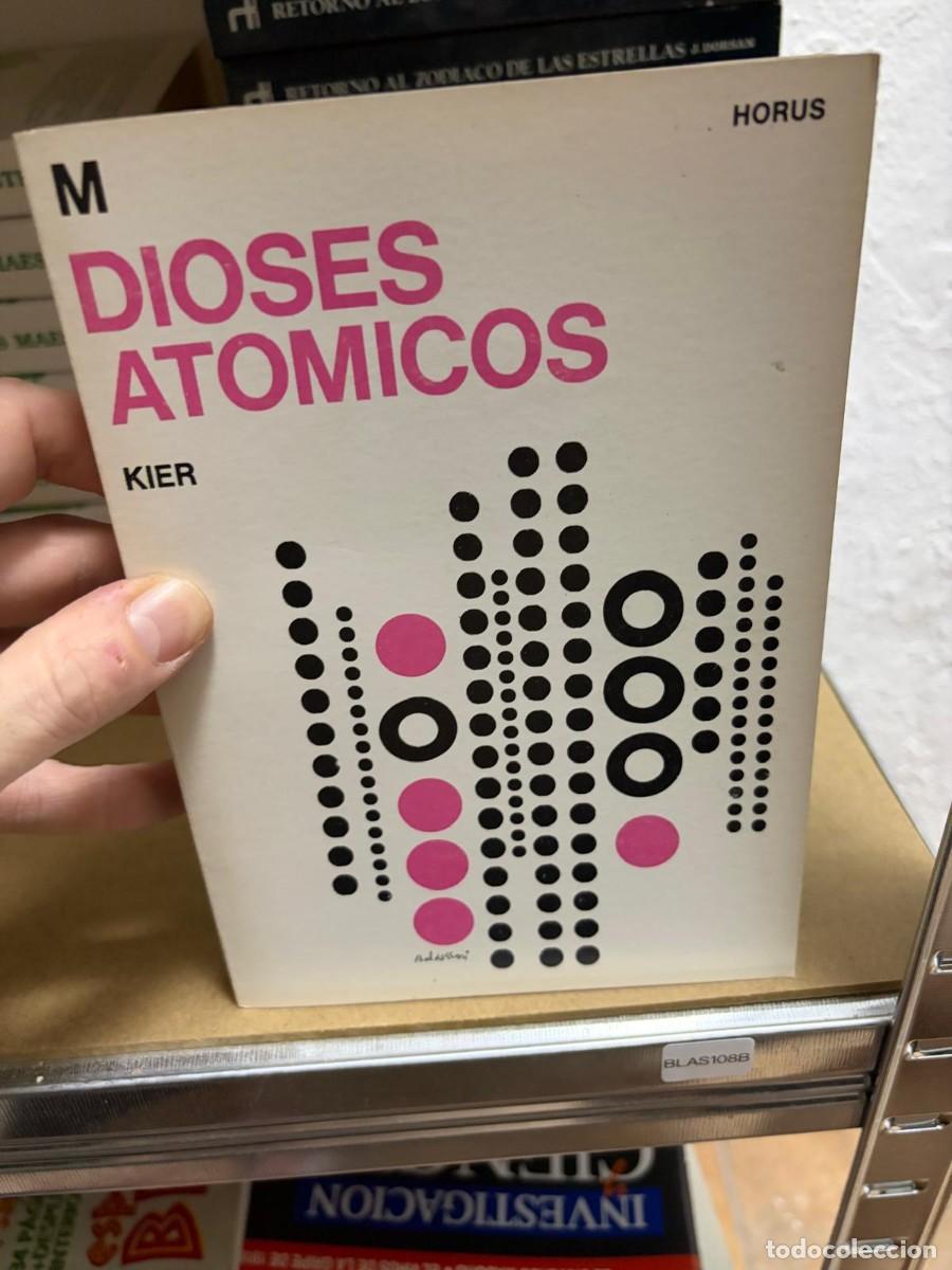 Libros de segunda mano: BLAS108B Blas25C Dioses Atomicos, La Aurora De La Juventud