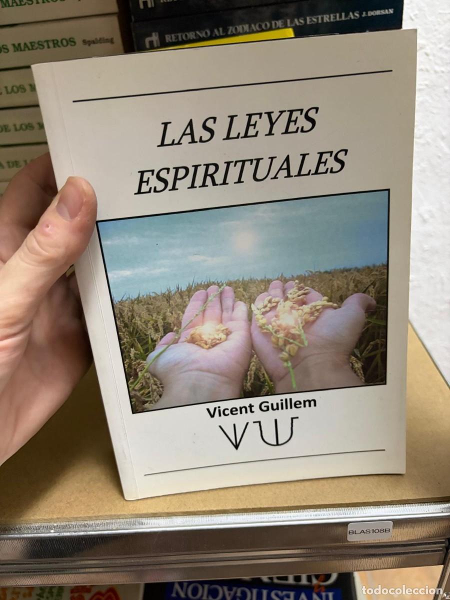 Libros de segunda mano: BLAS108B LAS LEYES ESPIRITUALES Vicent Guillem