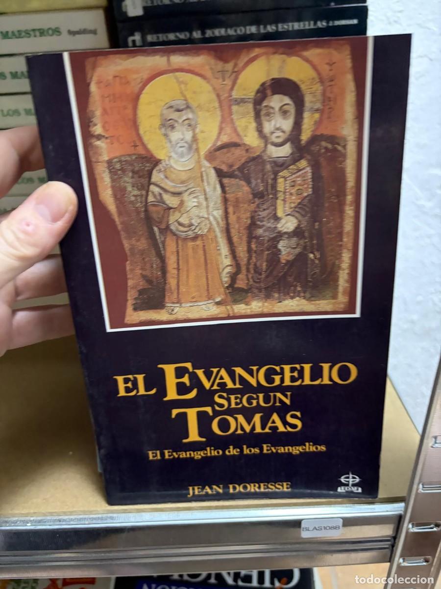 Libros de segunda mano: BLAS108B JEAN DORESSE. EL EVANGELIO SEGUN TOMAS. EDAF