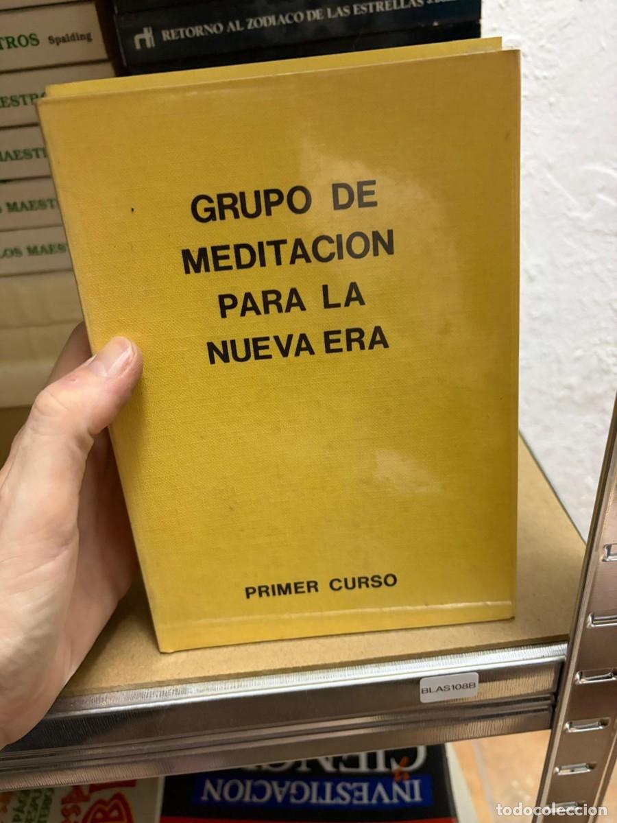 Libros de segunda mano: BLAS108B GRUPO DE MEDITACION PARA LA NUEVA ERA primer curso
