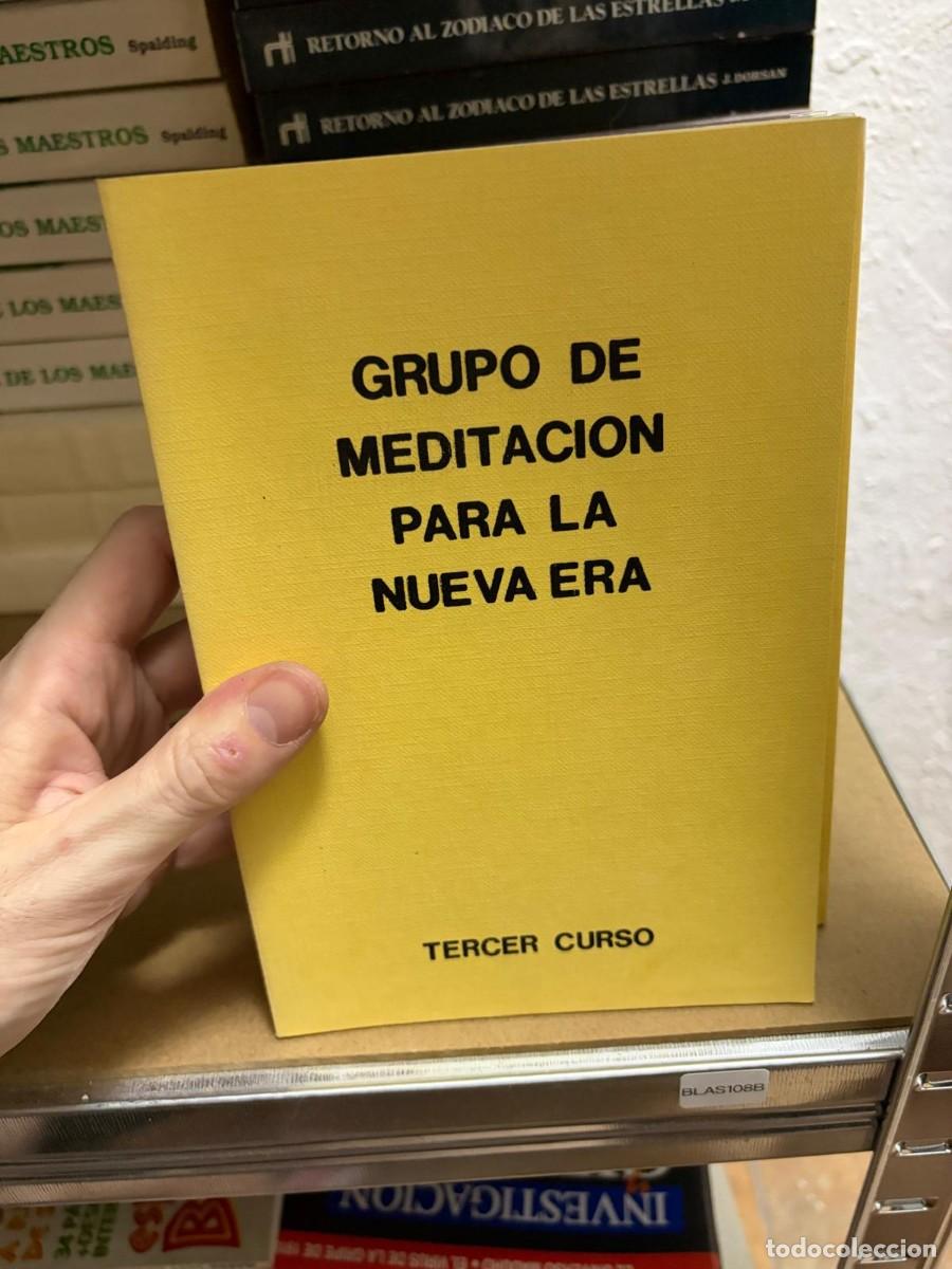 Libros de segunda mano: BLAS108B GRUPO DE MEDITACION PARA LA NUEVA ERA tercer curso