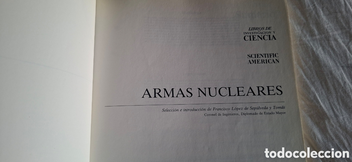 Libros de segunda mano: ARMAS NUCLEARES. De FRANCISCO LOPEZ DE SEPULVEDA - Foto 2