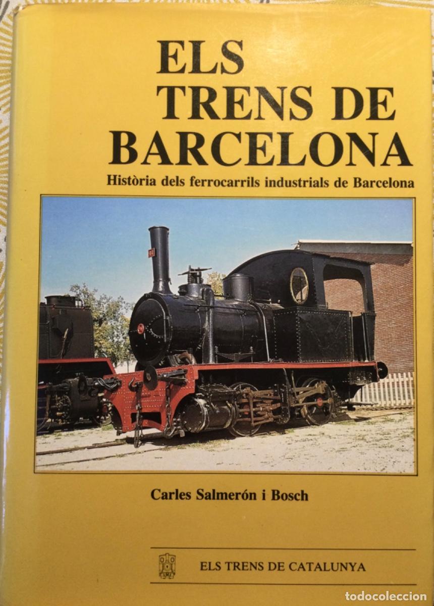 Libros de segunda mano: ELS TRENS DE BARCELONA