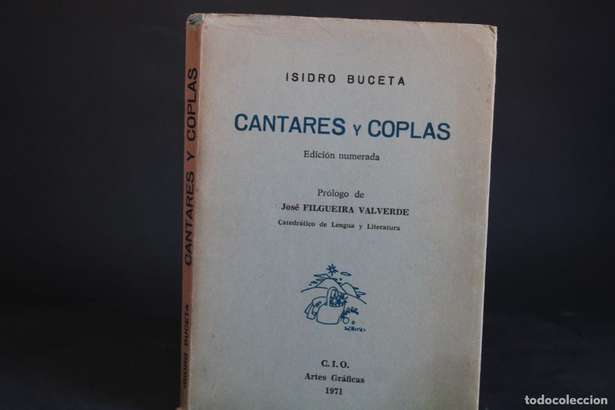 Libros de segunda mano: CANTARES Y COPLAS / ISIDRO BUCETA / EDICION NUMERADA