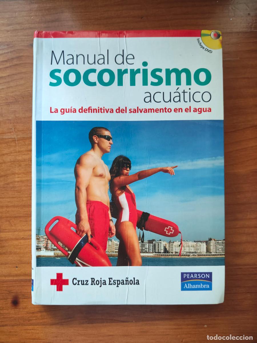 Libri di seconda mano: Manual de Socorrismo Acu&aacute;tico. Gu&iacute;a definitiva del salvamento en el agua DVD - Cruz Roja Espa&ntilde;ola