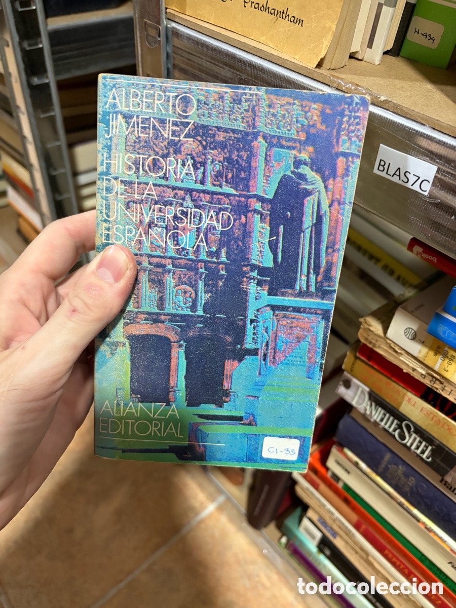 Libros de segunda mano: Blas7C Historia de la universidad espa&ntilde;ola.- Jim&eacute;nez, Alberto