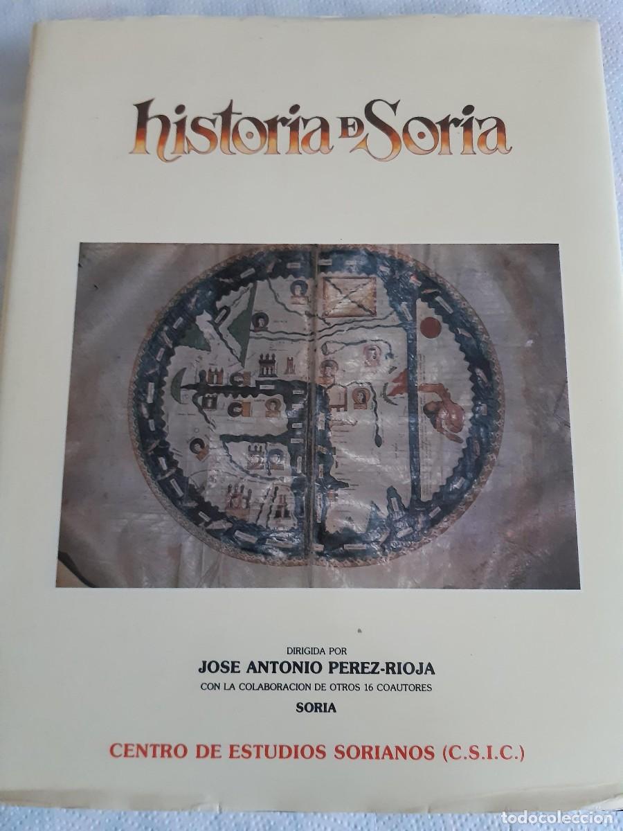 Libros de segunda mano: HISTORIA DE SORIA - TOMO II - JOSE ANTONIO PERES-RIOJA
