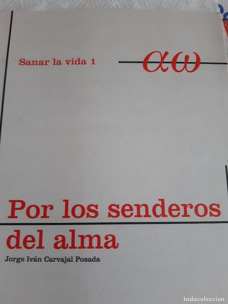 Libros de segunda mano: Por los senderos del alma - Jorge Iv&aacute;n Carvajal Posada