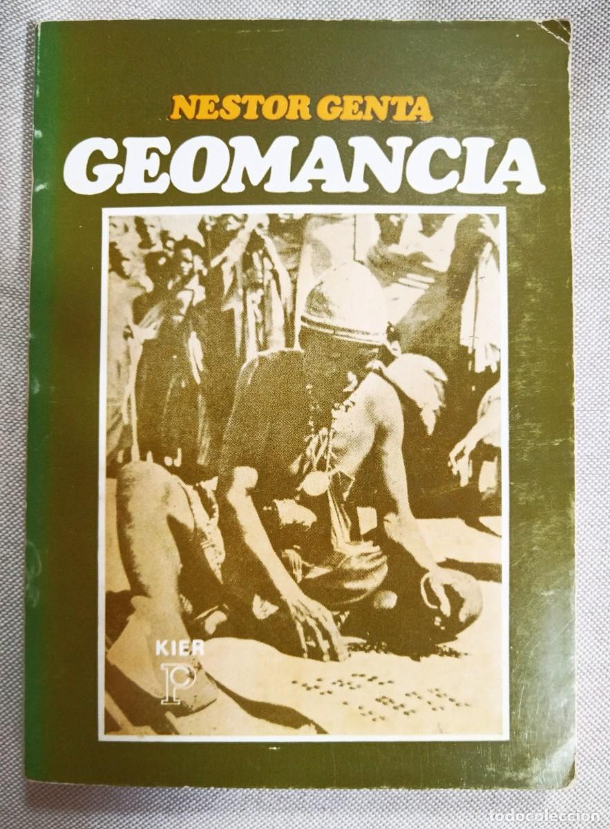 Libros de segunda mano: GEOMANCIA. N&Eacute;STOR GENTA. EDITORIAL KIER, BUENOS AIRES, 1980.