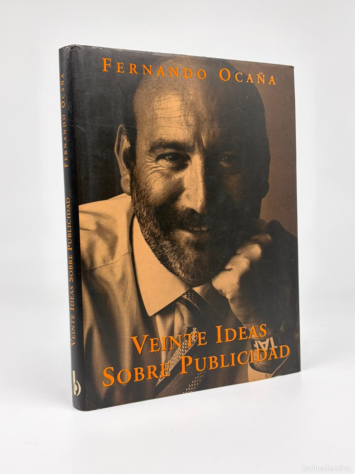 Libros de segunda mano: VEINTE IDEAS SOBRE PUBLICIDAD..-FERNANDO OCA&Ntilde;A.