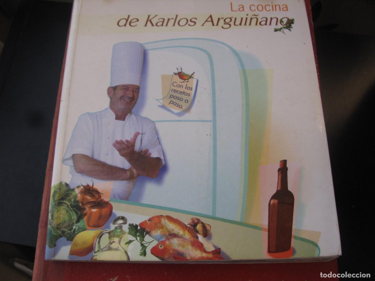 Libros de segunda mano: La cocina de Karlos Argui&ntilde;ano -