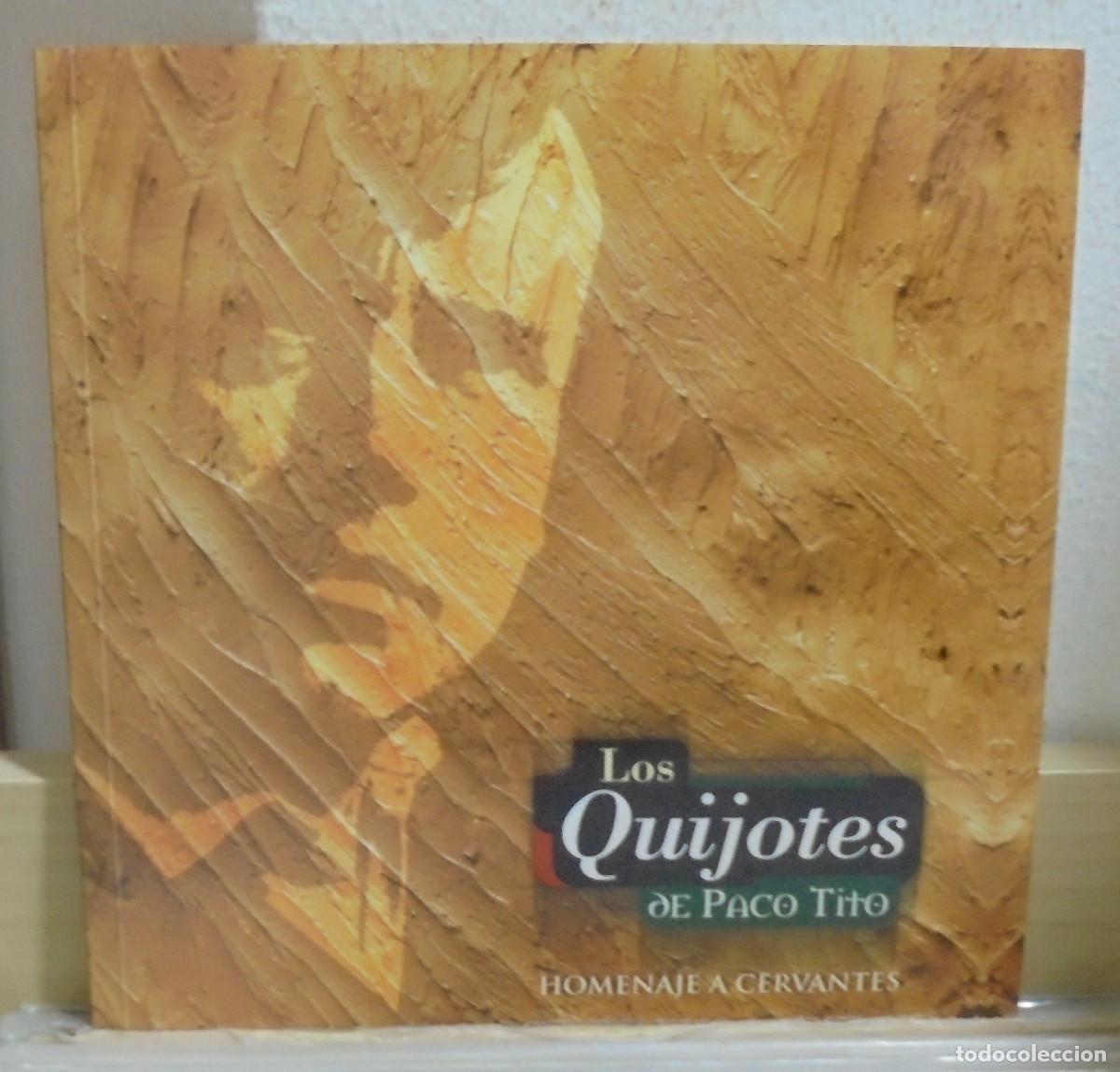 Libros de segunda mano: Los Quijores de Paco Tito. Homenaje a Cervantes