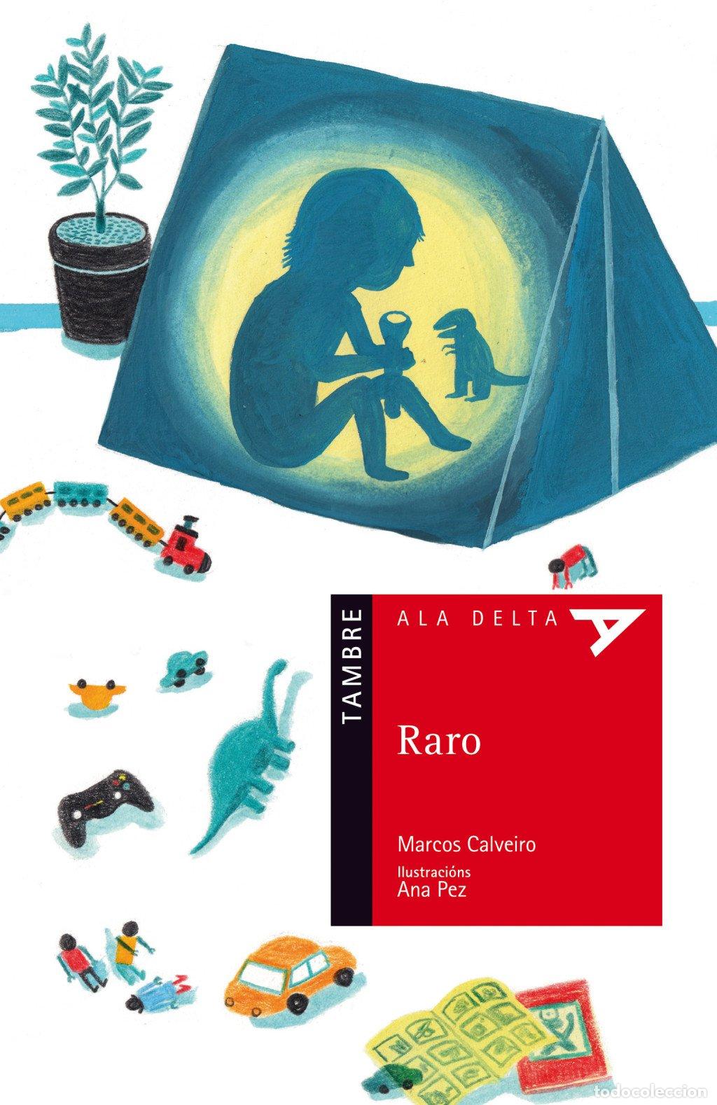 Libros de segunda mano: Raro - Marcos S. Calveiro - Editorial Tambre (Edelvives) - Ala Delta - Serie Vermella, 21