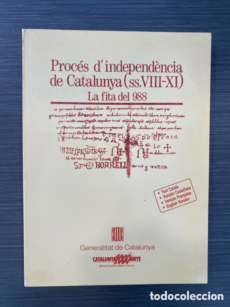 Libros de segunda mano: Proc&eacute;s d'independ&egrave;ncia de Catalunya (ss. VIII-XI): La fita del 988.