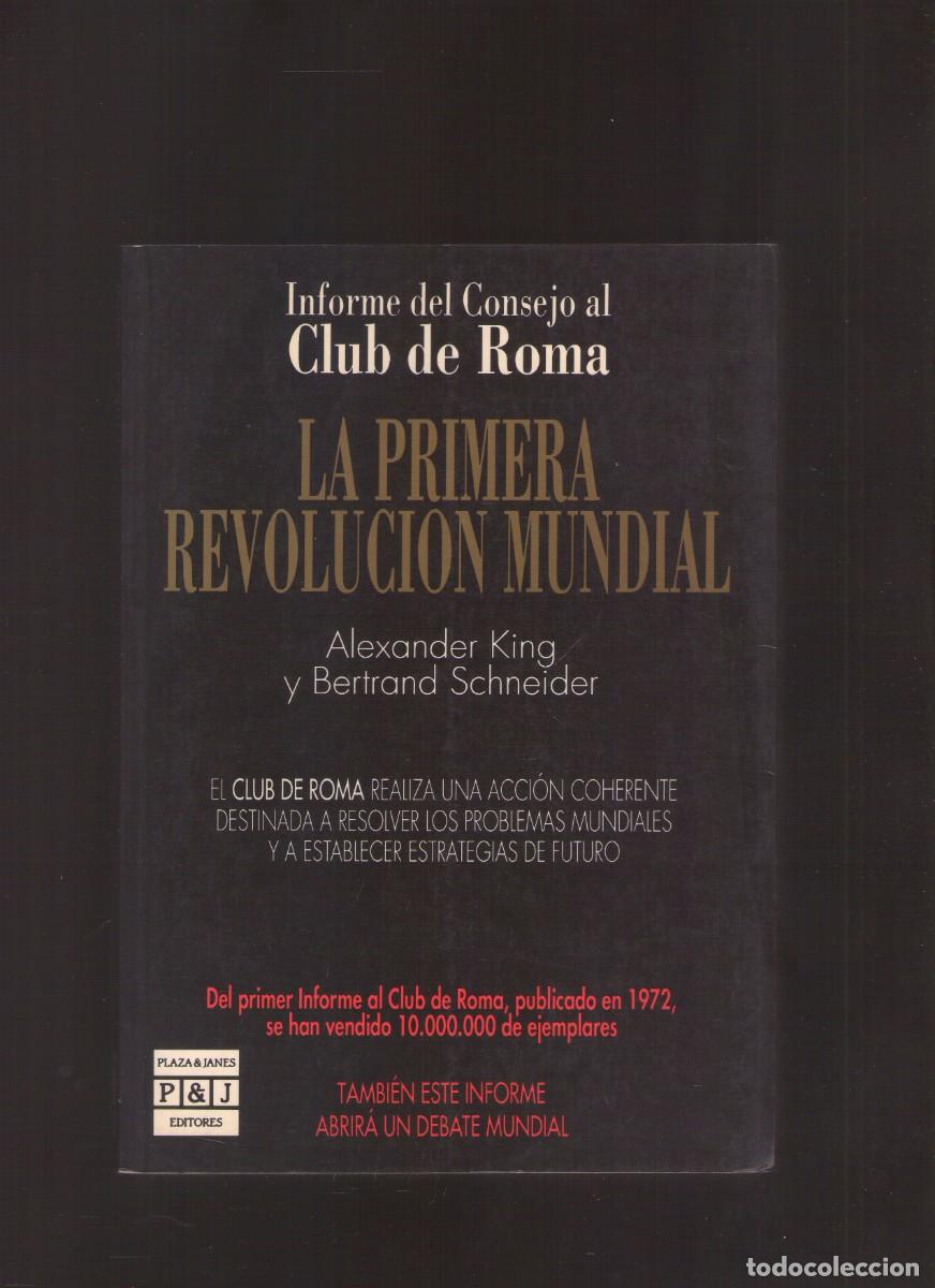 Libros de segunda mano: Bd. La primera revoluci&oacute;n mundial (Alexander King y Bertrand Schneider)