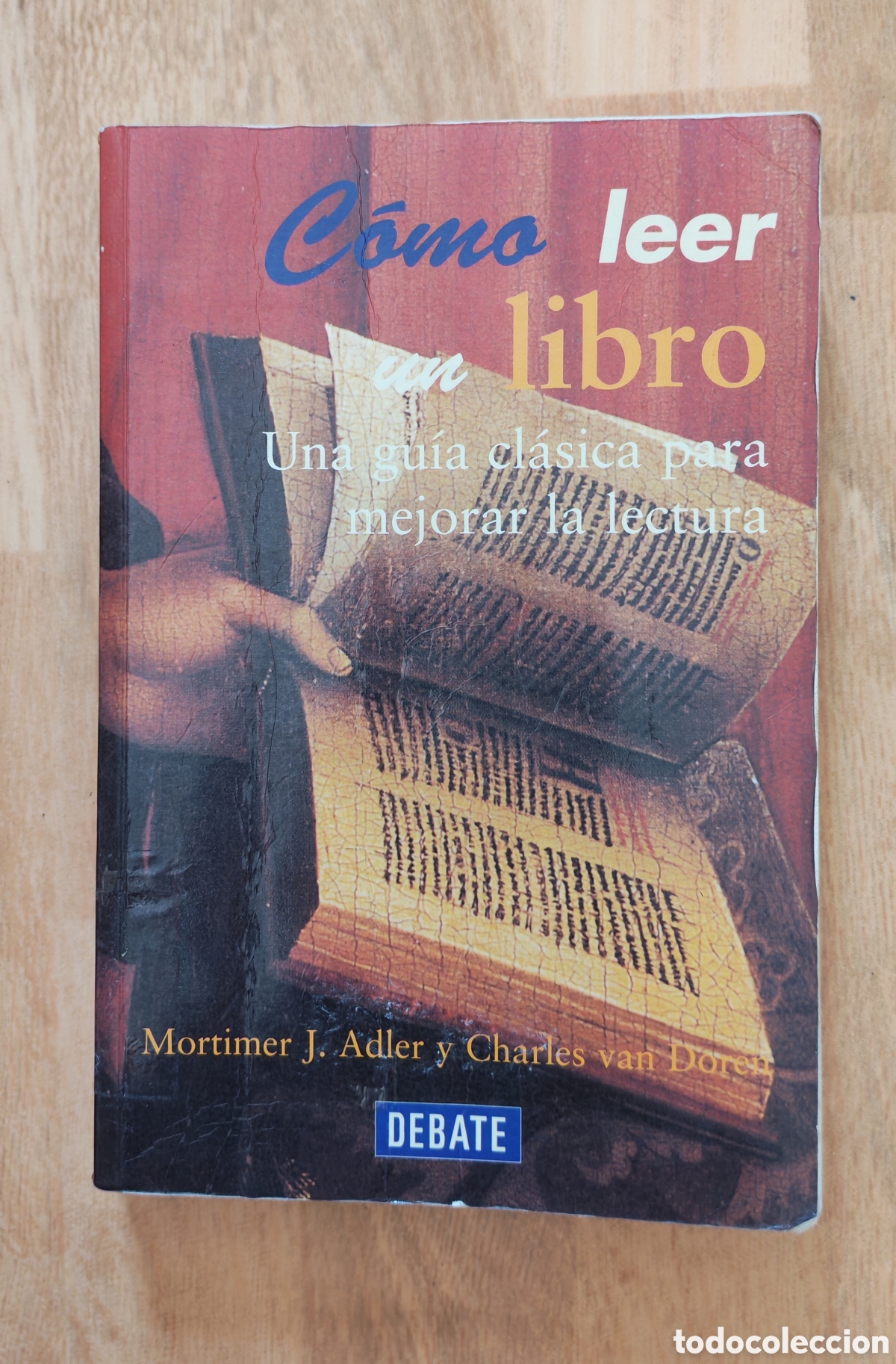 Libros de segunda mano: C&oacute;mo leer un libro- Mortimer J.Adler y Charles van Doren
