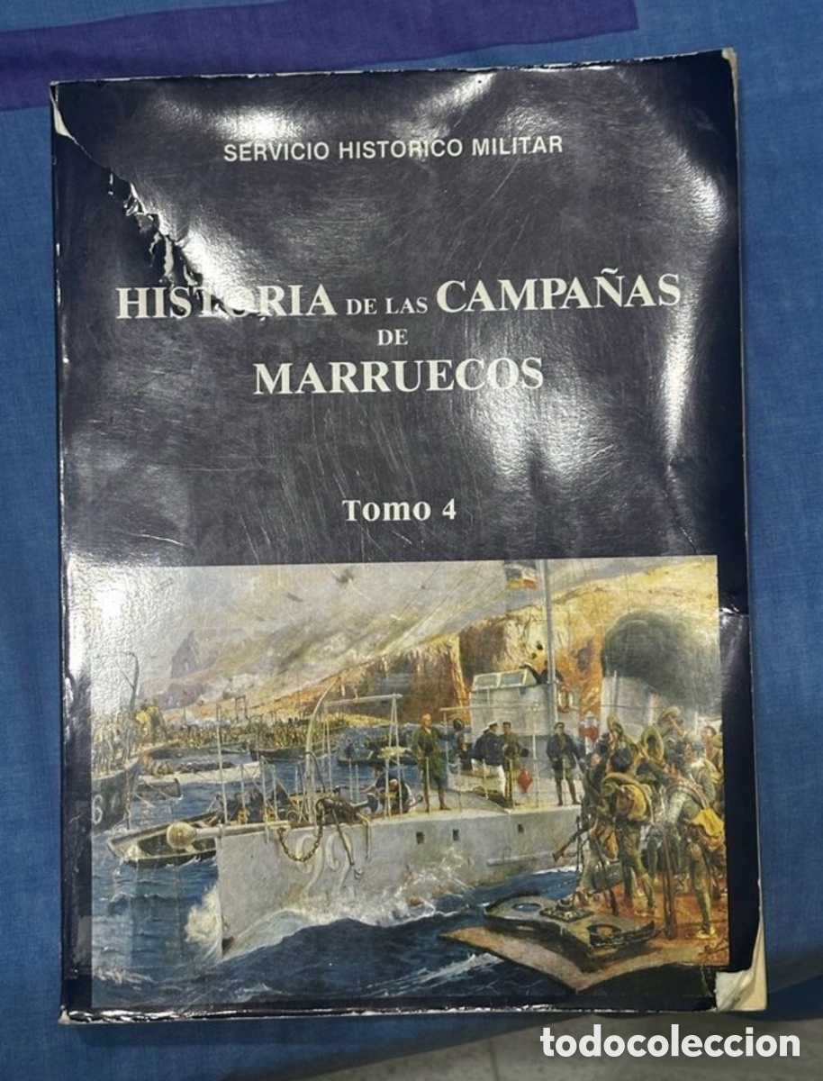 Libros de segunda mano: Historia de las campa&ntilde;as de marruecos tomo 4