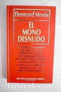 Libros de segunda mano: El Mono Desnudo - J. Ferrer Aleu - Rba Coleccionables - Biblioteca de Divulgaci&oacute;n Cient&iacute;fica, 14