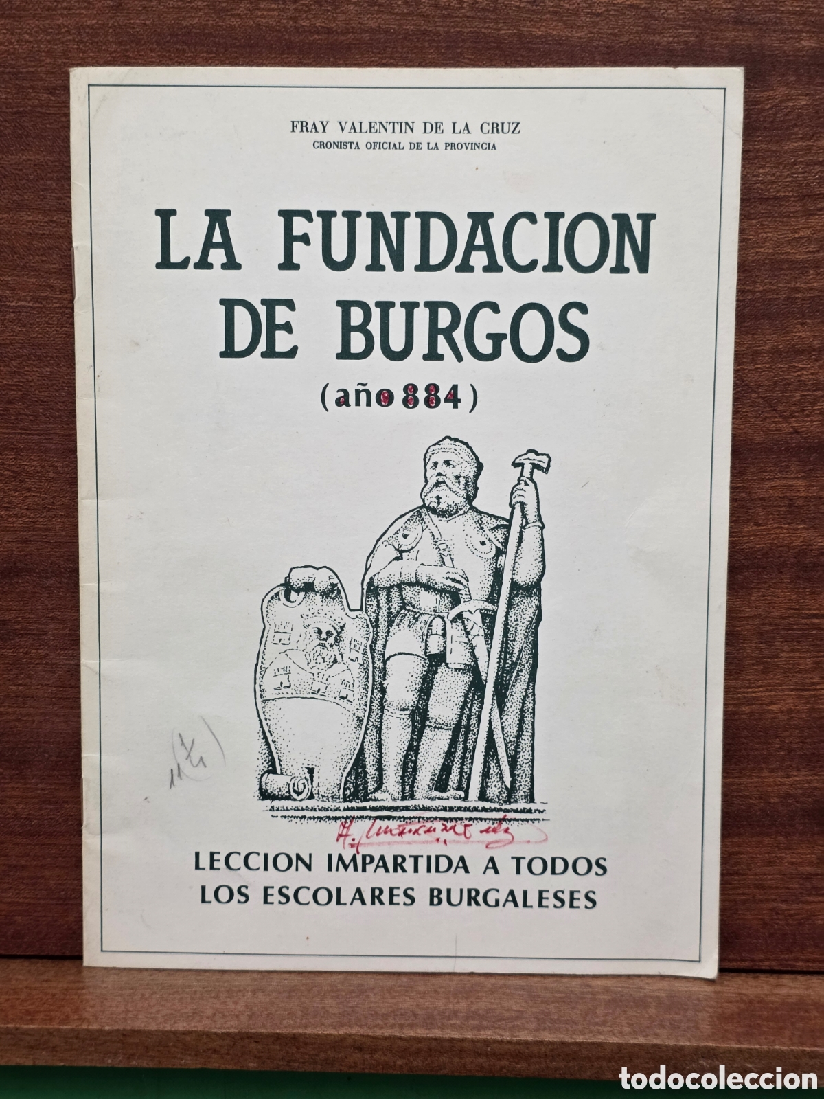 Libros de segunda mano: &rdquo;&rdquo;LA FUNDACI&Oacute;N DE BURGOS&rdquo;&rdquo;...(A&Ntilde;O 884)...LECI&Oacute;N IMPARTIDA A TODOS LOS ESCOLARES BURGALESES....1983..