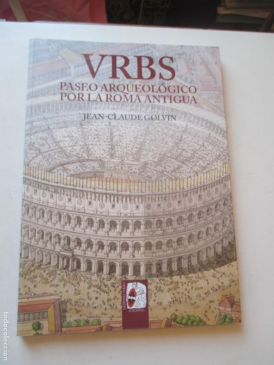 Libros de segunda mano: JAEN CLAUDE GOLVIN VRBS Paseo arqueol&oacute;gico por la Roma antigua W41864