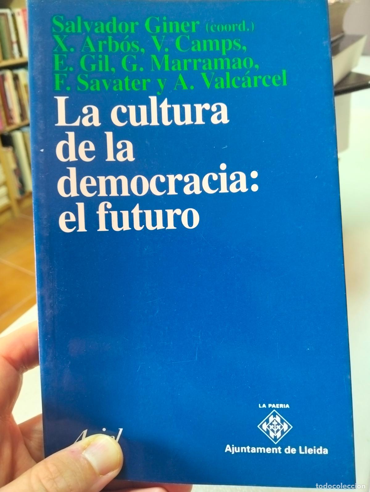 Libros de segunda mano: La Cultura de la Democracia, Varios, ed. Ariel, 2000 VISITA MI CATALOGO