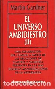 Libros de segunda mano: El Nuevo Universo Ambidiestro 2 - Martin Gardner - Rba Coleccionables - Biblioteca Divulgaci&oacute;n, 29