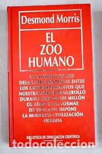 Libros de segunda mano: El Zoo Humano - Desmond Morris - RBA - Biblioteca de Divulgaci&oacute;n Cient&iacute;fica, 38