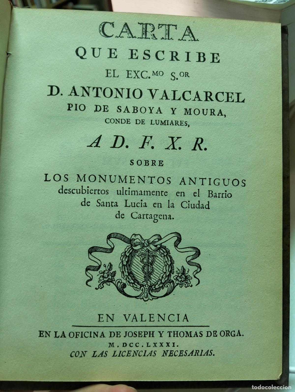 Libros de segunda mano: Cartagena. Monumentos Antiguos, Barrio Santa Lucia, Facsimil, 1781, VISITA MI CATALOGO