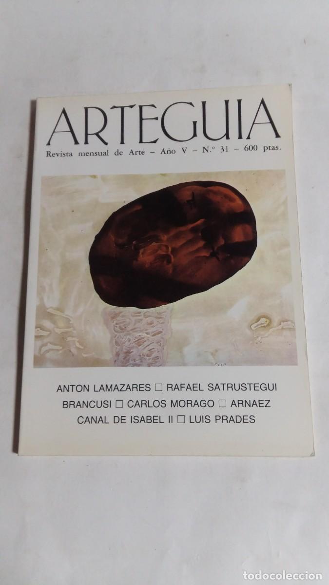 Libros de segunda mano: Revista Mensual de Arte, Artegu&iacute;a, N&deg;31, A&ntilde;o V, Mayo 1987