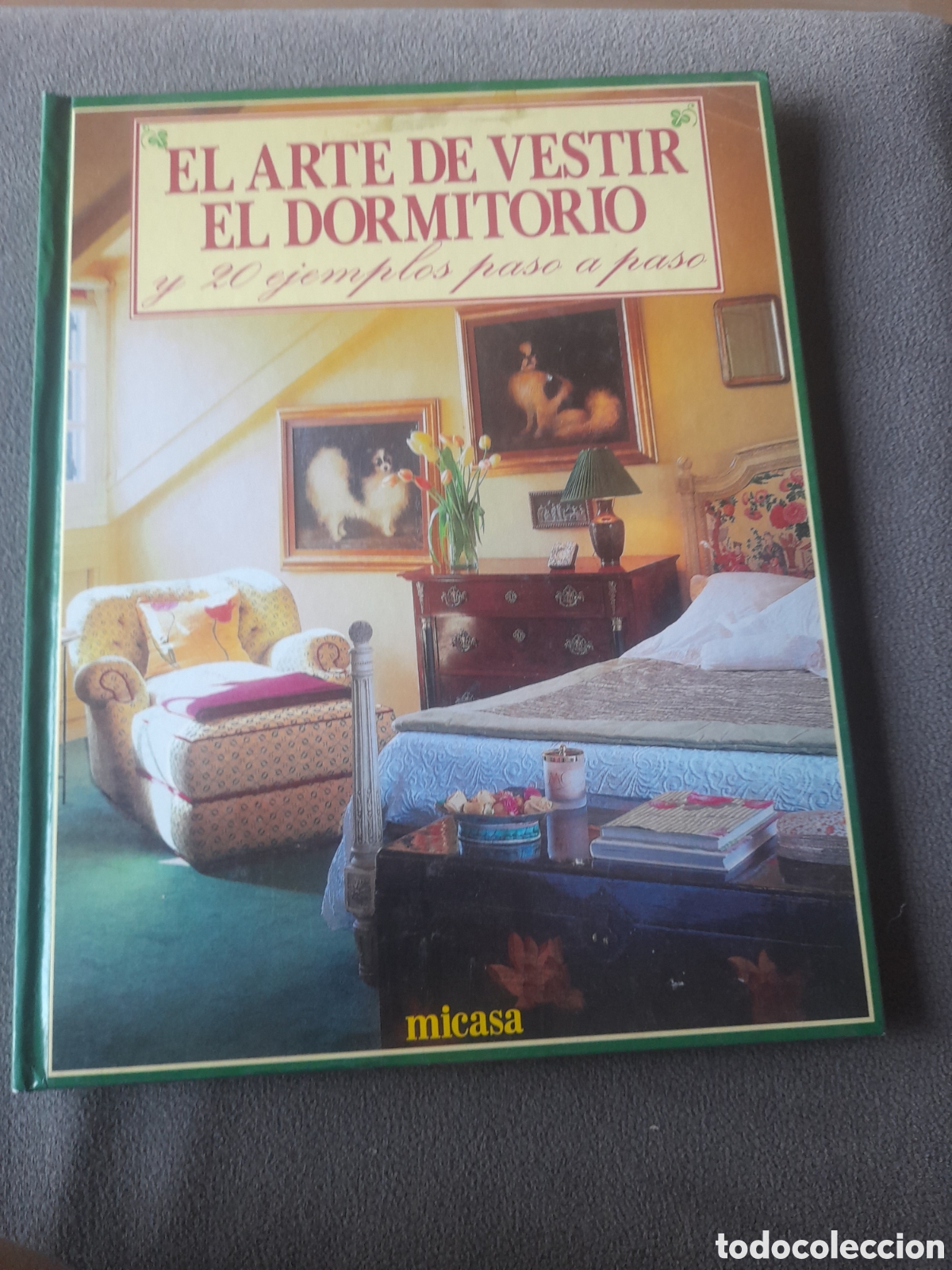 Libros de segunda mano: El arte de vestir el dormitorio por micasa