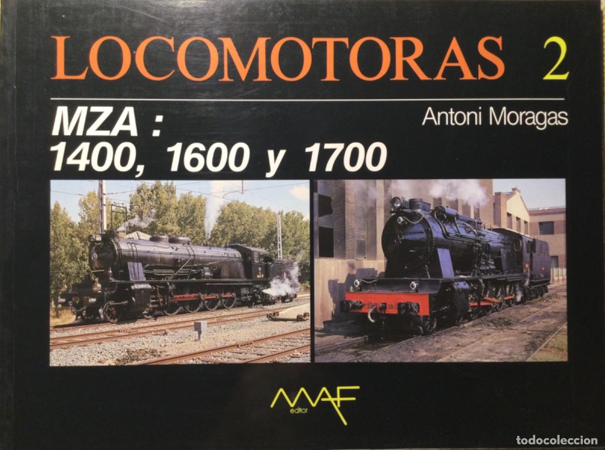 Livres d'occasion: Locomotoras - 1400, 1600 y 1700. MZA