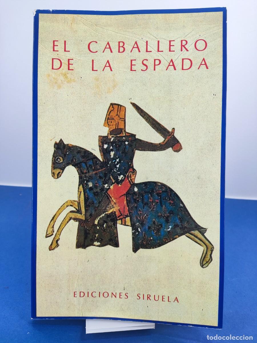 Libros de segunda mano: EL CABALLERO DE LA ESPADA-LA DONCELLA DE LA MULA, EDICI&Oacute;N DE ISABEL DE RIQUER / 1984. SIRUELA